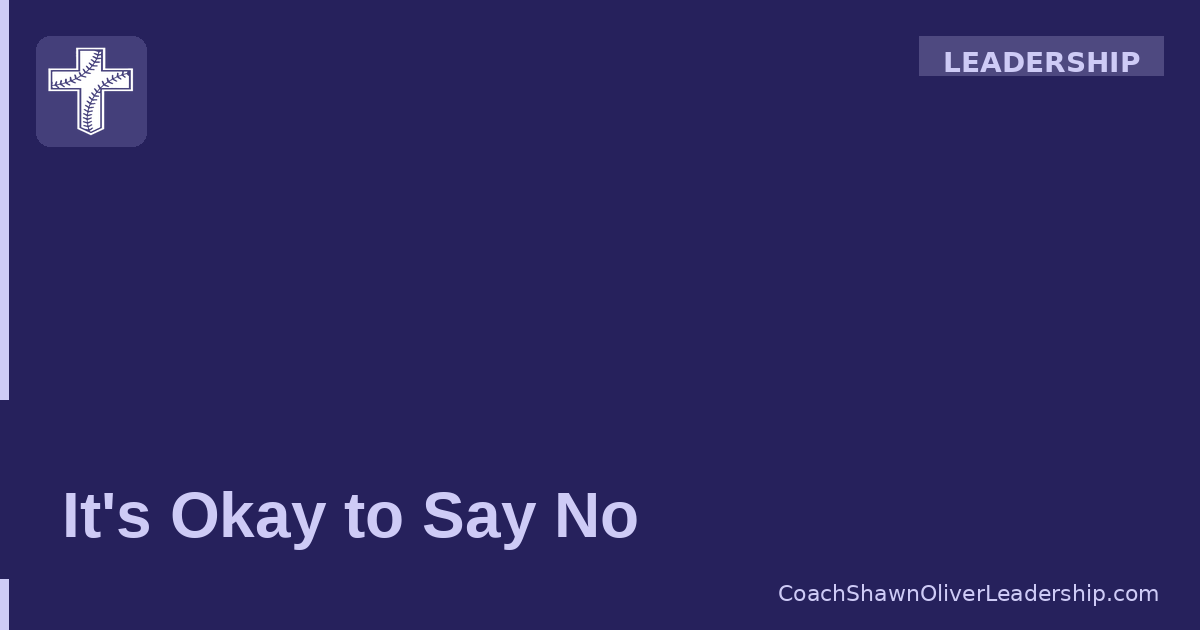 It’s Okay to Say No